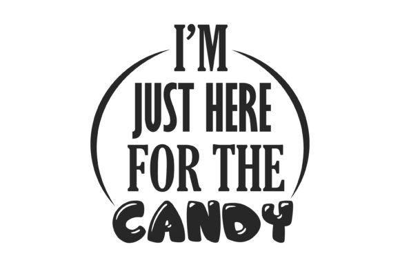 Review: I’m Just Here for the Candy Embroidery Design