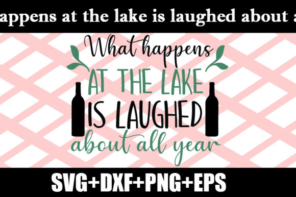Review: What Happens at the Lake Quote for Embroidery